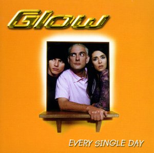Glow - Every Single Day - Zortam Music