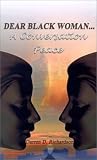Dear Black Woman: A Conversation Peace