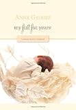 My First Five Years: A Record of Early Childhood