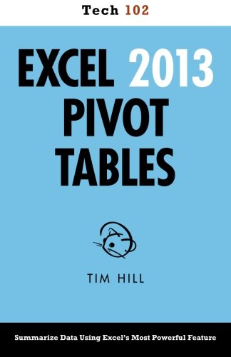 excel 2013 pivot tables tech 102