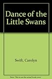Dance of the little swans