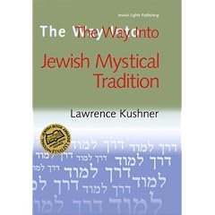Way Into Jewish Mystical Tradition (Way Into...)