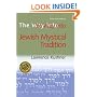 The Way Into: Jewish Mystical Tradition