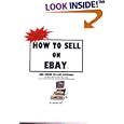How To Sell On Ebay and Other On-Line Auctions
