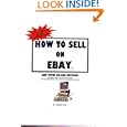 How To Sell On Ebay and Other On-Line Auctions by  Annette Graf and Annette E Graf