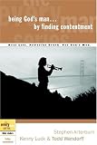Being Gods Man by Finding Contentment (The Every Man Series)