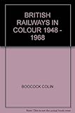 British Railways in colour 1948-1968