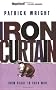 Iron Curtain: From Stage to Cold War