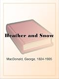 Heather and Snow