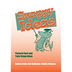 Snappy Ideas: Pastoral Care and Tutor Group Ideas (Lucky Duck Books)