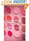 Color Stories: Behind the Scenes of America's Billion-Dollar Beauty Industry