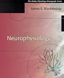 Neurophysiology: Mosbys Physiology Monograph Series (Mosbys Physiology Monograph)