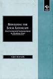 Rebuilding the Local Landscape: Environmental Management in Burkina Faso