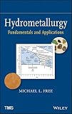 Hydrometallurgy : fundamentals and applications