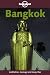 Bangkok (Lonely Planet City Guide)