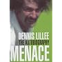 Menace: The Autobiography