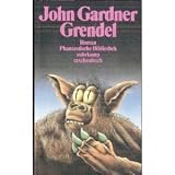 Grendel - Roman - ( Phantastische Bibliothek, 227). - John Gardner