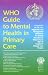 WHO Guide to Mental Health in Primary Care