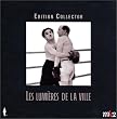 Les Lumi�res de la ville - �dition Collector 2 DVD [Inclus un livret collector de 24 pages et 6 tirages photos]