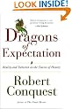 The Dragons of Expectation: Reality and Delusion in the Course of History
