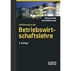 Einf�hrung in die Betriebswirtschaftslehre: Lehrbuch mit Beispielen und Kontrollfragen