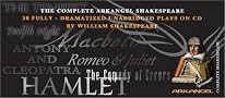 The Complete Arkangel Shakespeare: 38 Fully-Dramatized Plays