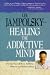 Healing the Addictive Mind