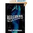 Reflexology, the Safe Alternative by  Frederick E. Rittenhouse
