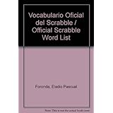 vocabulario oficial del scrabble  official scrabble word list spanish edition