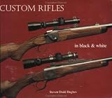 Custom Rifles in Black & White