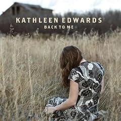 Back to Me Vinyl by Kathleen Edwards and Kathleen Edwards (Vinyl - 2005)