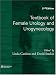   - Textbook of Female Urology and Urogynecology, Second Edition (2 Volume Set)