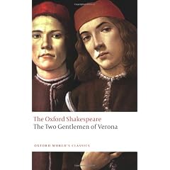 The Two Gentlemen of Verona (Oxford World's Classics)