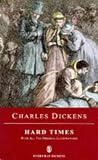 Dickens : Hard Times (Everyman Dickens)