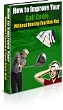 Strategies For Lowering Your Golf Score
