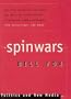 Spinwarsca: Politics of Media in the Digital Age