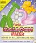 Your Balloon Maker