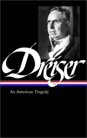, by Theodore Dreiser - Theodore Dreiser: An American Tragedy (Library of America No.140) (2003-03-25) [Hardcover], by Theodore Dreiser