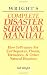 Wright's Complete Disaster Survival Manual: How to Prepare for Earthquakes, Floods, Tornadoes, & Other Natural Disasters