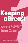 Keeping Abreast: Ways to Prevent Brea...