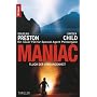 Maniac: Fluch der Vergangenheit. Ein neuer Fall f�r Special Agent Pendergast