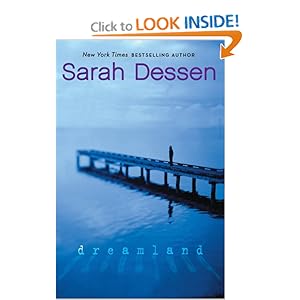 Dreamland - Sarah Dessen