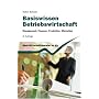 Basiswissen Betriebswirtschaft: Management, Finanzen, Produktion, Marketing