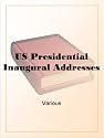 US Presidential Inaugural Addresses