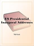 US Presidential Inaugural Addresses