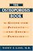 Book The Osteoporosis Book: A Guide for Patients and Their Families