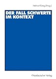 Der Fall Schwerte im Kontext