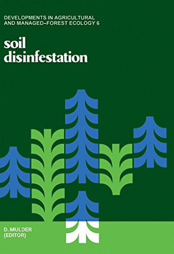 Soil disinfestation (Developments in agricultural and managed-forest ecology)