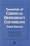 Essentials of Chemical Dependency Counseling