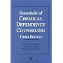 Essentials of Chemical Dependency Counseling